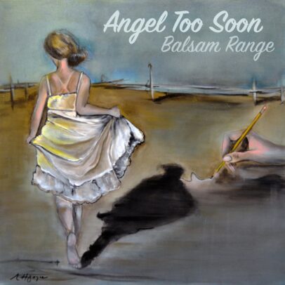 "Angel Too Soon"
